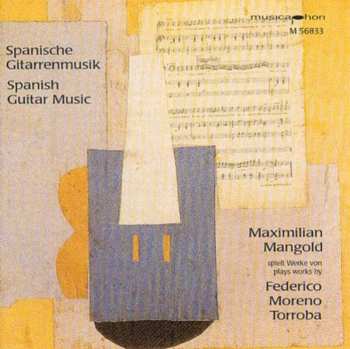 Album Federico Moreno Torroba: Spanische Gitarrenmusik - Spanisch Guitar Music