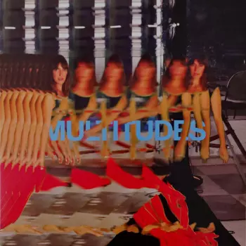 Multitudes