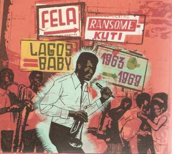 2CD Fela Ransome Kuti & His Koola Lobitos: Lagos Baby 1963-1969