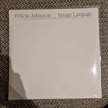 2LP Félicia Atkinson: Image Langage