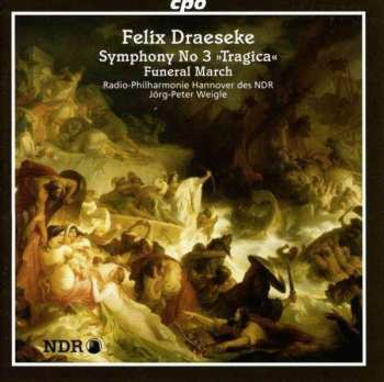 3CD/Coffret Felix Draeseke: Complete Symphonies