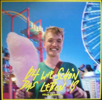 Album Felix Kramer: Oh Wie Schön Das Leben Is