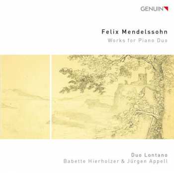 Album Felix Mendelssohn-Bartholdy: Klavierwerke Zu 4 Händen