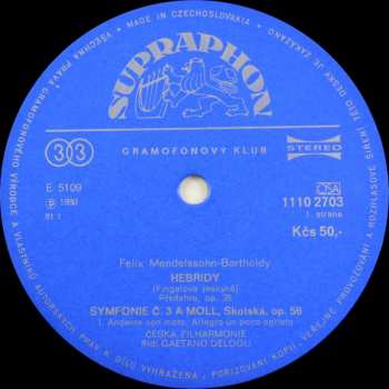 LP The Czech Philharmonic Orchestra: Symfonie Č.3 "Skotská" / Hebridy