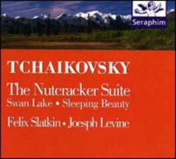 Album Felix Slatkin: Tchaikovsky: The Nutcracker Suite, Swan Lake, Sleeping Beauty