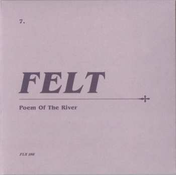 CD/SP/Coffret Felt: Poem Of The River LTD