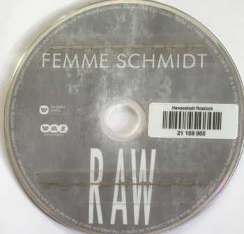 CD Schmidt: RAW