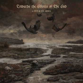 CD Fen: Towards The Shores Of The End