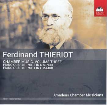CD Ferdinand Thieriot: Chamber Music, Volume Three