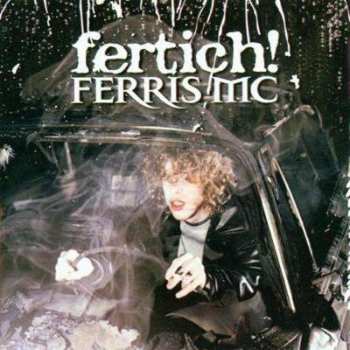 Album Ferris MC: Fertich!