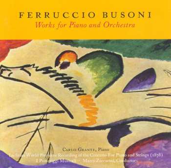 CD Ferruccio Busoni: Works For Piano And Orchestra