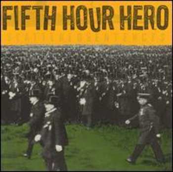 Album Fifth Hour Hero: Scattered Sentences
