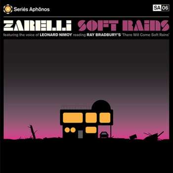 LP/CD Zarelli: Soft Rains LTD