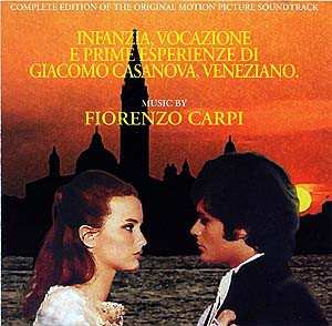 CD Fiorenzo Carpi: Infanzia, Vocazione E Prime Esperienze Di Giacomo Casanova, Veneziano (Original Soundtracks)