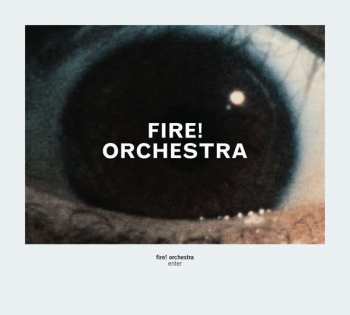 CD Fire! Orchestra: Enter