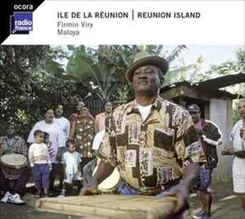 Album Firmin Viry: Île De La Réunion : Maloya