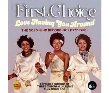 4CD/Coffret First Choice: Love Having You Around: The Gold Mind Recordings (1977-1980)
