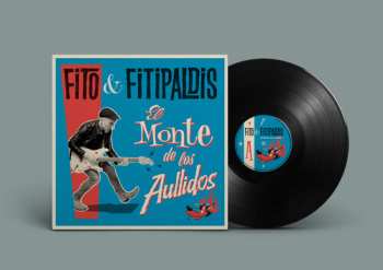 LP Fito Y Fitipaldis: El Monte De Los Aullidos