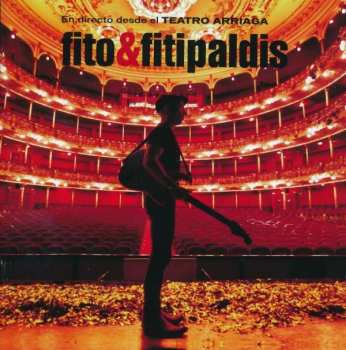 2CD Fito & Fitipaldis: En Directo Desde El Teatro Arriaga