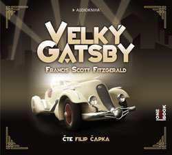 Album Fitzgerald Francis Scott: Velký Gatsby