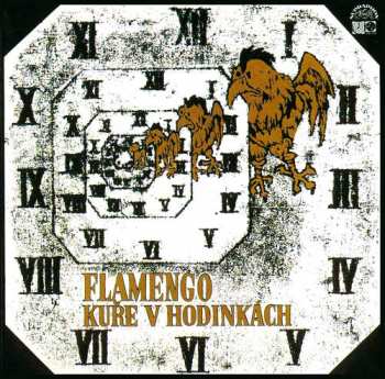 LP Flamengo: Kuře V Hodinkách