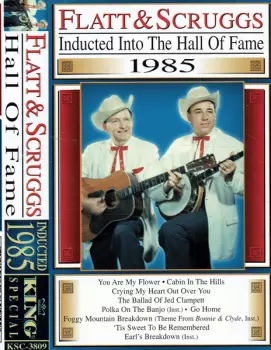 Flatt & Scruggs Hall Of Fame Inducted 1985