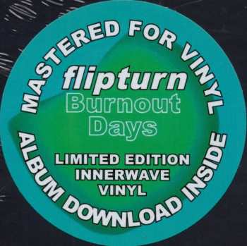 LP Flipturn: Burnout Days LTD