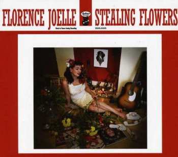 CD Florence Joelle: Stealing Flowers