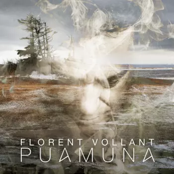 Florent Vollant: Puamuna