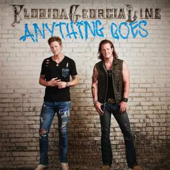 CD Florida Georgia Line: Anything Goes