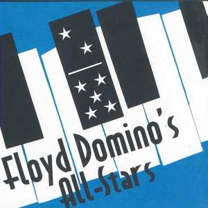 CD Floyd Domino's All-Stars: Floyd Domino's All-Stars