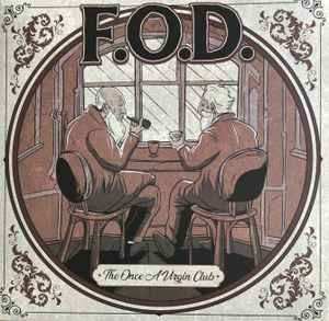 LP F.O.D.: The Once A Virgin Club CLR