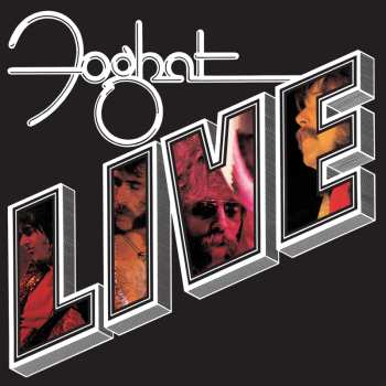 LP Foghat: Live CLR | LTD