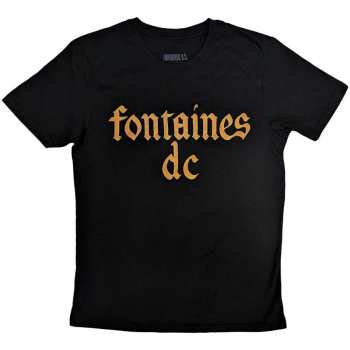 Marchandises Fontaines D.C.: Fontaines D.c. Unisex T-shirt: Gothic Logo (small) S