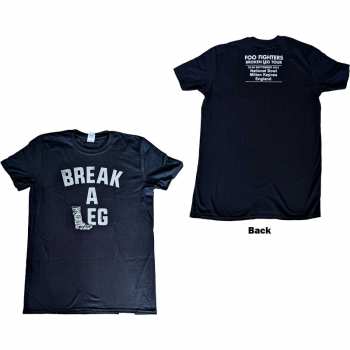 Marchandises Foo Fighters: Foo Fighters Unisex T-shirt: Break A Leg Milton Keynes (back Print) (ex-tour) (medium) M