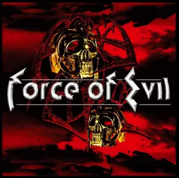 Force Of Evil: Force Of Evil