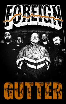 Album Foreign: Gutter