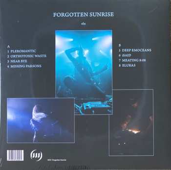 LP Forgotten Sunrise: elu