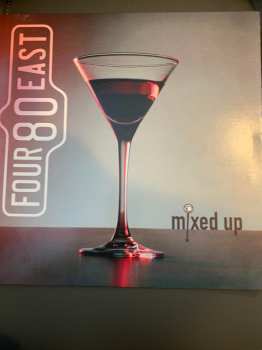 Album Four 80 East: Mixed Up