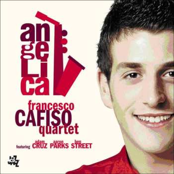 CD Francesco Cafiso Quartet: Angelica