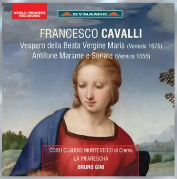 Vespero Della Beata Vergine Maria / Antifone Mariane E Sonata