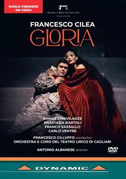DVD Francesco Cilea: Gloria (dramma Lirico In 3 Akten)