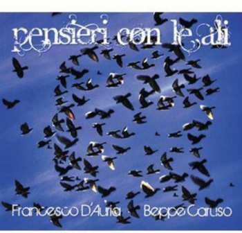 CD Francesco D'Auria: Pensieri Con Le Ali