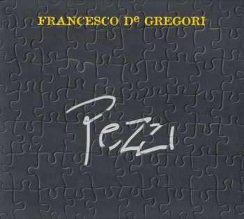 Album Francesco De Gregori: Pezzi