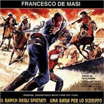 Album Francesco De Masi: Una Bara Per Lo Sceriffo/Il Ranch Degli Spietati
