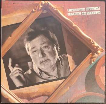 CD Francesco Guccini: Canzoni Da Osteria