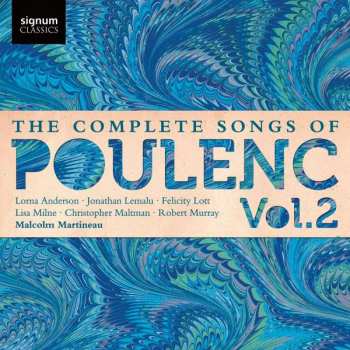 CD Jonathan Lemalu: The Complete Songs of Poulenc Vol. 2