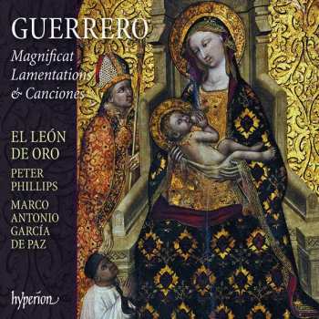 CD Peter Phillips: Magnificat, Lamentations & Canciones