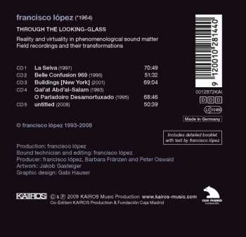 5CD/Coffret Francisco Lopez: Through The Looking-Glass