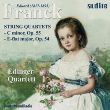 Album Franck / Edinger: 2 String Quartets